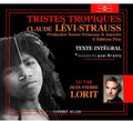Levi-strauss,claude / Lorit,jean-pierre - Tristes Tropiques - Music CD
