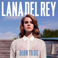 Born To Die Vinyl Record