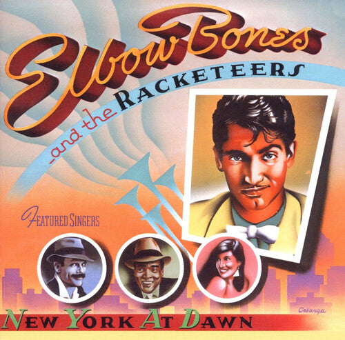 Elbow Bones & Racketeers - New York At Dawn - Music CD