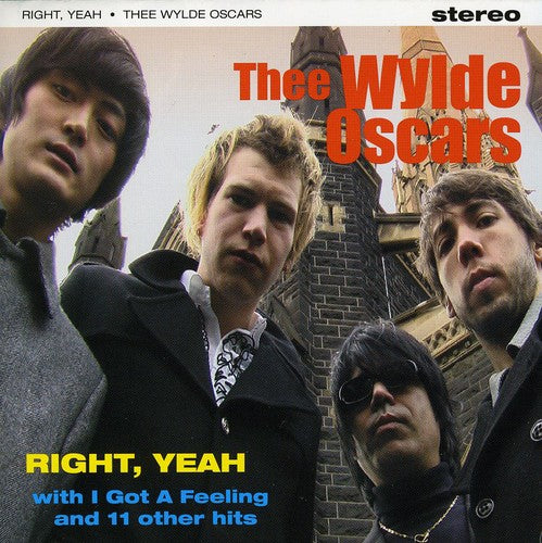 Thee Wylde Oscars - Right Yeah - Music CD
