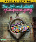 Life & Death Of A Porno Gang - Life & Death Of A Porno Gang - Blu-ray