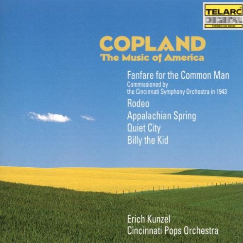 Copland / Kunzel / Cincinnati Pops Orchestra - Music Of America - Music CD