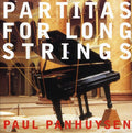 Panhuysen,paul - Partitas For Long Strings - Music CD