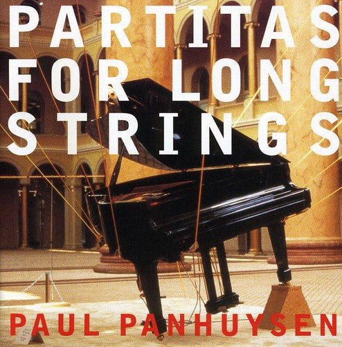 Panhuysen,paul - Partitas For Long Strings - Music CD