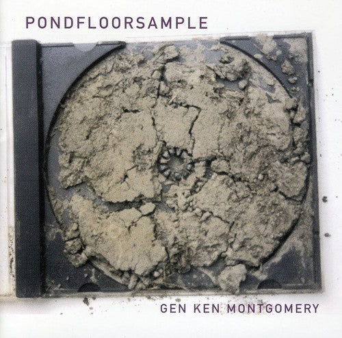 Montgomery,gen Ken - Pondfloorsample - Music CD