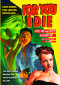 For You I Die - For You I Die - DVD