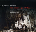 Hersch / Cuckson / Mcmillen - Wreckage Of Flowers: Works For Violin - Music CD