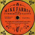 Farris,mike / Cumberland Saints - Night The Cumberland Came Alive - Music CD