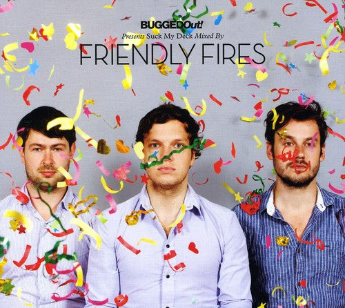 Friendly Fires - Bugged Out Presents Suck My Deck - Music CD