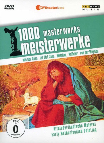 Early Netherlandish Painting: 1000 Masterworks - Early Netherlandish Painting: 1000 Masterworks - DVD