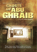 Ghosts Of Abu Ghraib - Ghosts Of Abu Ghraib - DVD
