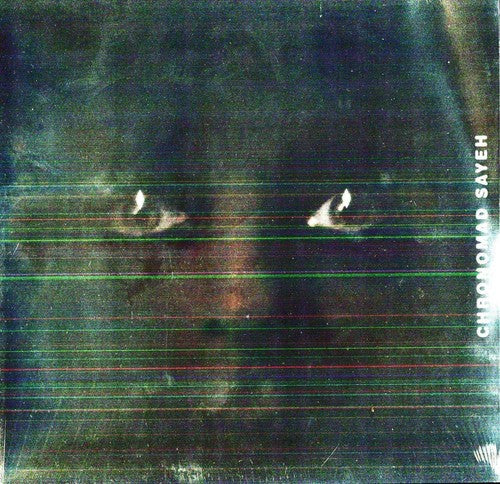 Chronomad - Sayeh - Vinyl Record