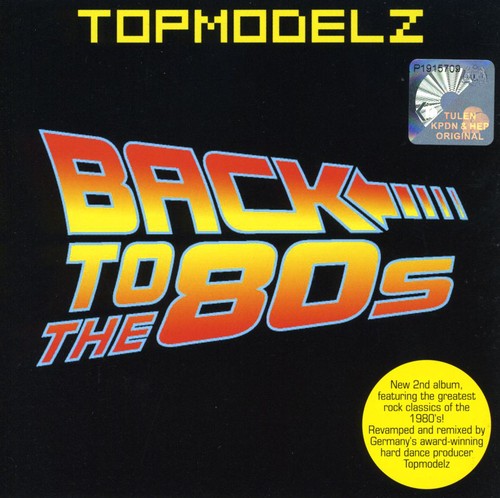 Topmodelz - Back To The 80s - Music CD