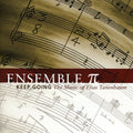 Tanenbaum / Ensemble Pi - Keep Going: The Music Of Elias Tanenbaum - Music CD