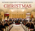 Mclachlan / Daley / Baltimore Choral Arts / Hall - Christmas At America's First Cathedral - Music CD