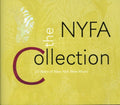 Nyfa Collection: 25 Years Of New York New Music - Nyfa Collection: 25 Years Of New York New Music - Music CD