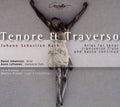 Bach / Johannsen / Krommer / Laflamme - Tenore & Traverso - Music CD