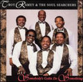 Ramey,troy - Somedody's Gotta Do Something - Music CD