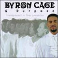 Cage,byron & Purpose - Transparent In Your Presence - Music CD