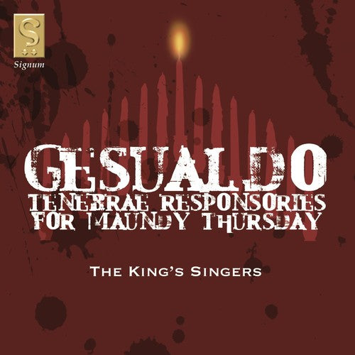 Gesualdo / King's Singers - Tenebrae Responsories For Maundy Thursday - Music CD