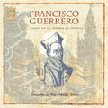 Guerrero / Chapelle Du Roi / Dixon - Music For Vespers & Missa Pro Defunctis Of 1566 - Music CD