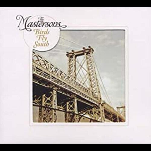 Mastersons - Birds Fly South - Music CD