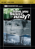 Have You Seen Andy - Have You Seen Andy - DVD