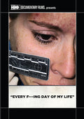 Every F Ing Day Of My Life - Every F Ing Day Of My Life - DVD
