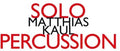 Kaul - Solo Percussion - Music CD