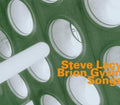 Lacy,steve & Brion Gysin - Songs - Music CD