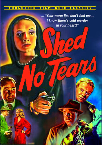 Shed No Tears - Shed No Tears - DVD