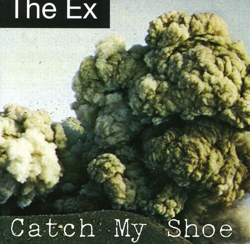 Ex - Catch My Shoe - Music CD