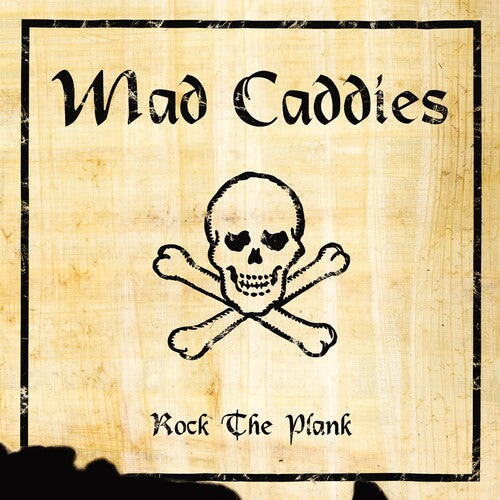 Mad Caddies - Rock The Plank - Music CD