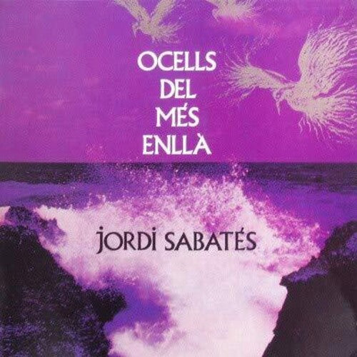 Sabates,jordi - Ocells Del Mes Enlla - Vinyl Record