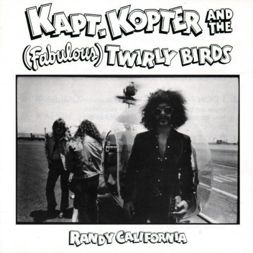 California,randy - Kapt Kopter & The (fabulous) Twirly Birds - Music CD