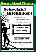 Schoolgirl Hitchhikers - Schoolgirl Hitchhikers - DVD