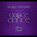 Hoffman,stuart & Daya - Dance In The Dance - Music CD