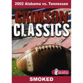 Crimson Classics: 2002 Alabama Vs Tennessee - Crimson Classics: 2002 Alabama Vs Tennessee - DVD