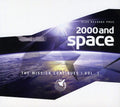2000 & Space: Mission Continues 1 / Various - 2000 & Space: Mission Continues 1 / Various - Music CD