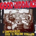 Good Riddance - Comprehensive Guide To Moderne - Music CD