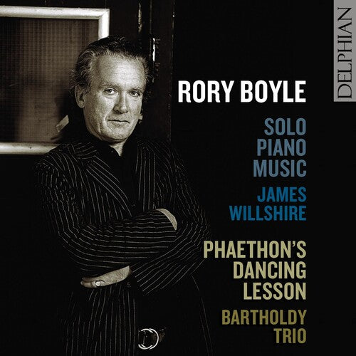 Boyle / Willshire / Bartholdy Trio - Solo Piano Music & Phaethon's Dancing Lesson - Music CD