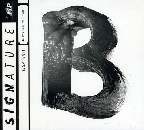 Lightwave - Bleue Comme Une Orange - Music CD