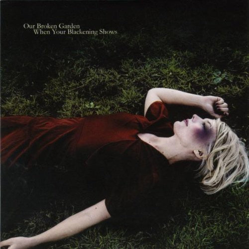 Broken Garden - When Your Blackening Shows - Music CD