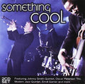 Something Cool - Something Cool - Music CD