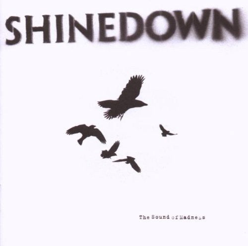 Shinedown - Sound Of Madness - Music CD