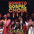 Soweto Gospel Choir - Grace - Music CD