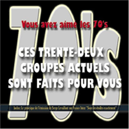 Vous Avez Aime Les Seventies - Compilation Musea - Music CD