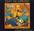 Vents De Noroise - Au Bistrot Du Marin (2eme Album) - Music CD