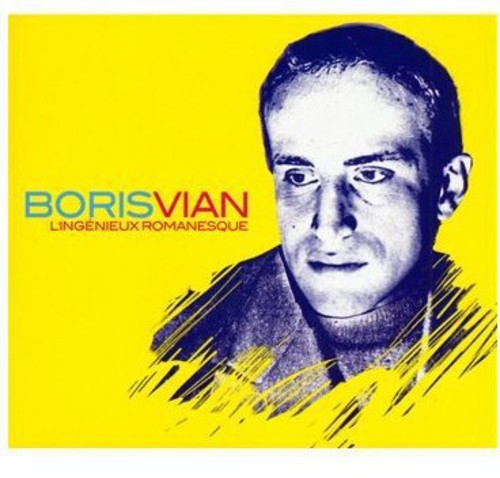 Vian,boris - Lingenieux Romanesque - Music CD
