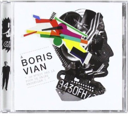 Vian,boris - On N Est Pas La Pour Se Faire - Music CD
